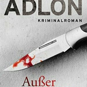 Außer Kontrolle (Nordsee-Krimi 3)