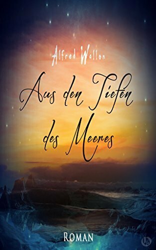 Aus den Tiefen des Meeres