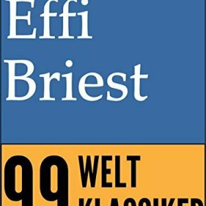 Effi Briest (99 Welt-Klassiker)