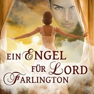 Ein Engel für Lord Farlington
