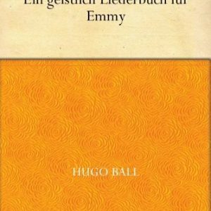 Ein geistlich Liederbuch für Emmy