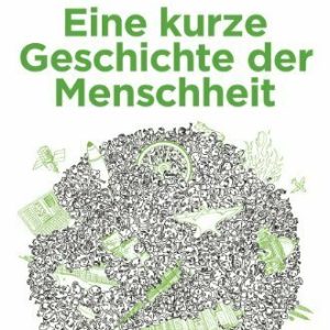 Eine kurze Geschichte der Menschheit