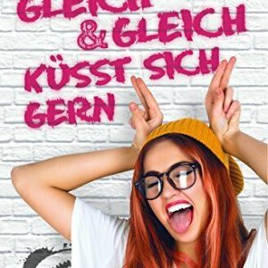 Gleich und gleich küsst sich gern