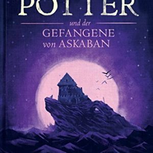 Harry Potter und der Gefangene von Askaban (Die Harry-Potter-Buchreihe)