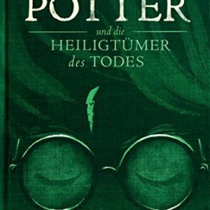 Harry Potter und die Heiligtümer des Todes (Die Harry-Potter-Buchreihe)