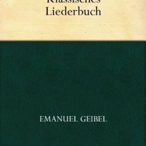 Klassisches Liederbuch