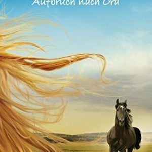 Ostwind - Aufbruch nach Ora