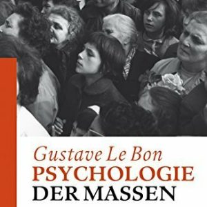 Psychologie der Massen
