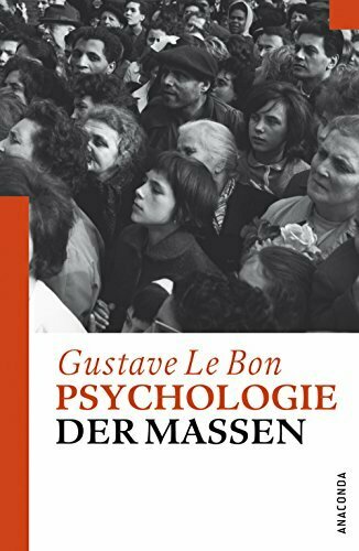 Psychologie der Massen