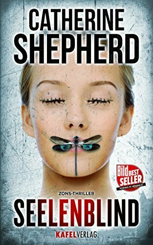 Seelenblind: Thriller