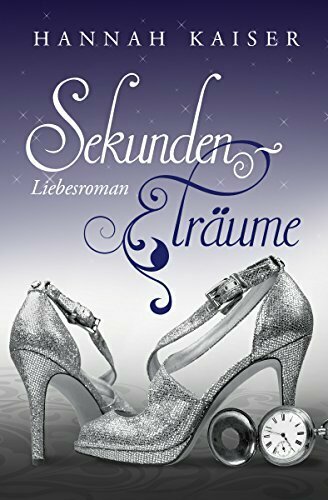 Sekundenträume: Liebesroman