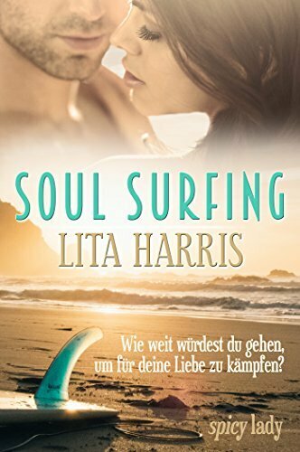 Soul Surfing: Marla und Jesse - eine Lovestory (spicy lady 2)