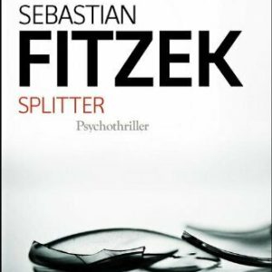 Splitter: Psychothriller