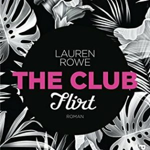 The Club - Flirt: Roman
