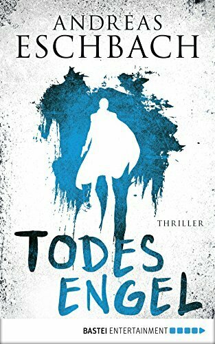 Todesengel: Roman