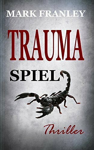 Traumaspiel: Psychothriller
