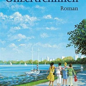 Unzertrennlich: Roman (dtv Unterhaltung)