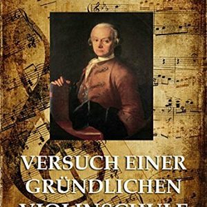 Versuch einer gründlichen Violinschule: Große Komponisten