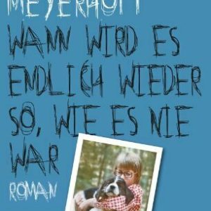 Wann wird es endlich wieder so, wie es nie war: Roman.
Alle Toten fliegen hoch, Teil 2