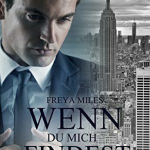 Wenn Du mich findest (A Millionaire Trilogy 1)