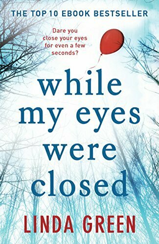 While My Eyes Were Closed: The #1 Bestseller (English Edition)