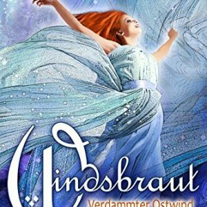 Windsbraut: Verdammter Ostwind