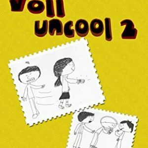 voll uncool 2: ein Comic-Roman